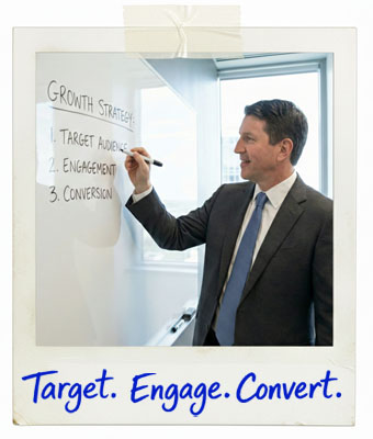 Target. Engage. Convert.
